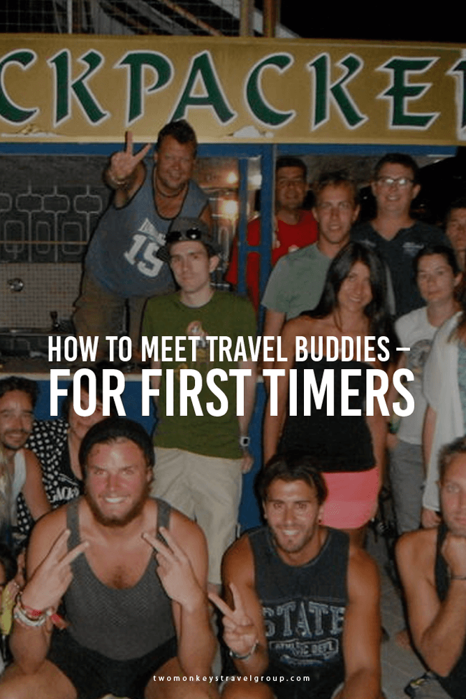 How to Meet Travel Buddies - For first timers