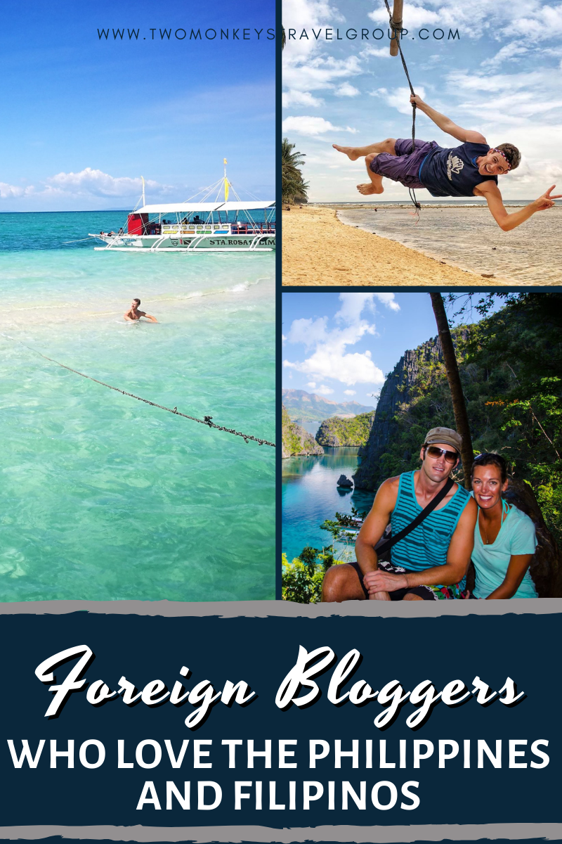 Foreign Bloggers Who Love The Philippines and Filipinos