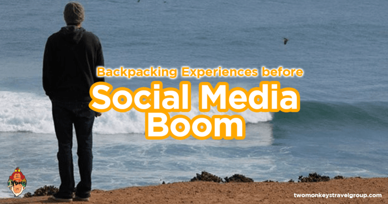 Backpacking Experiences before Social Media Boom