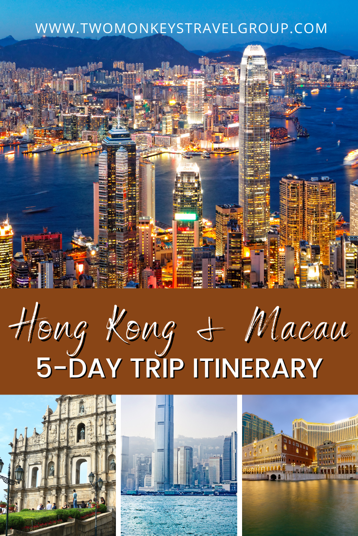 Hong Kong and Macau 5 day Trip Itinerary