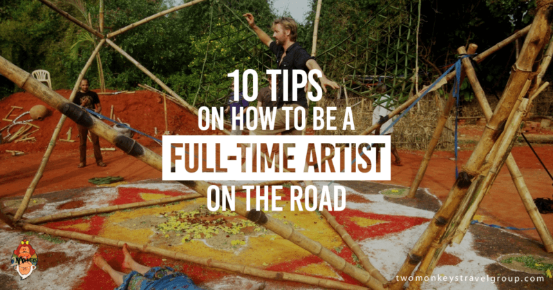 10 Tips on How to be a Full-time Artist on the Road