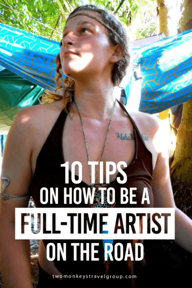 10 Tips on How to be a Full-time Artist on the Road