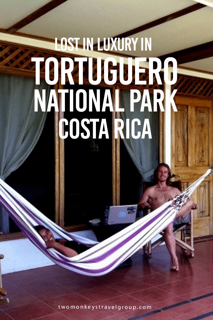 Lost in Luxury in Tortuguero National Park, Costa Rica