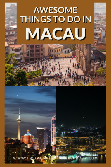 10 Awesome Things to Do in Macau [with Suggested Tours]21