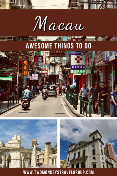 10 Awesome Things to Do in Macau [with Suggested Tours]