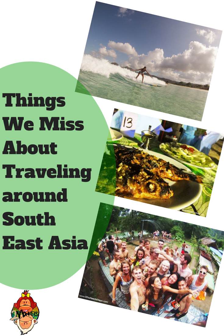 Things we miss about South East Asia
