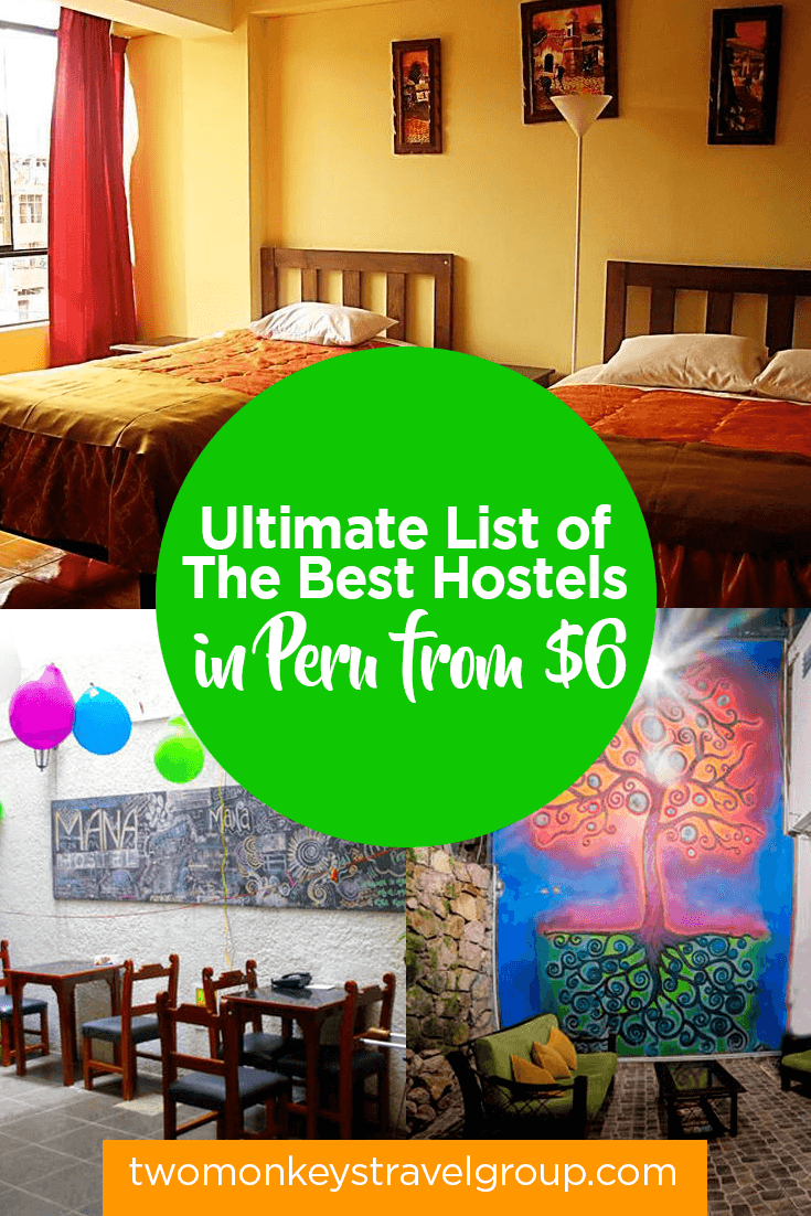 List of the Best Hostels in Peru - From $6