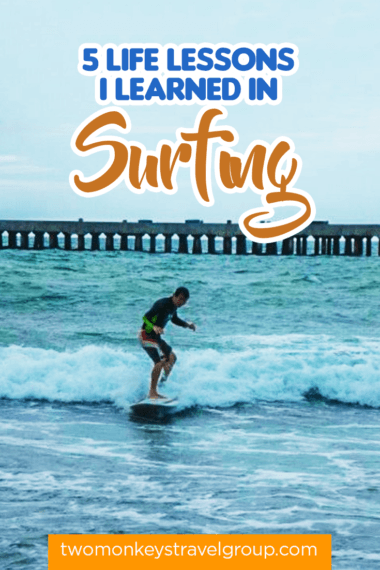 5 Life Lessons I Learned In Surfing