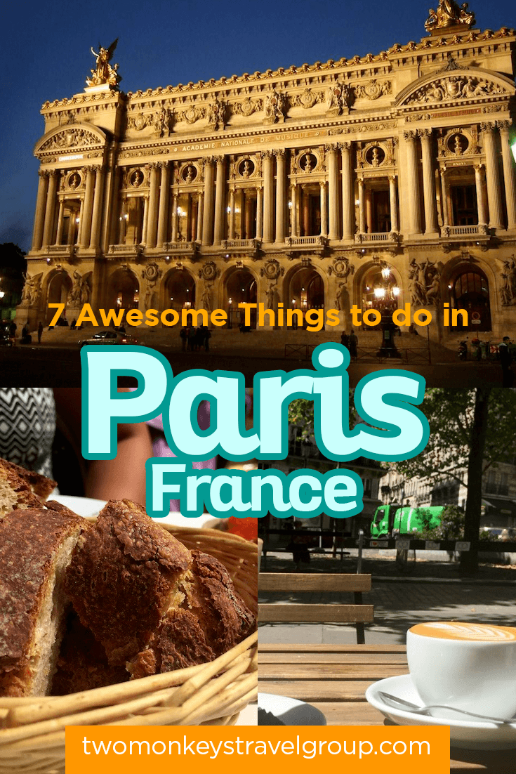 7 Awesome Things to do in Paris, France