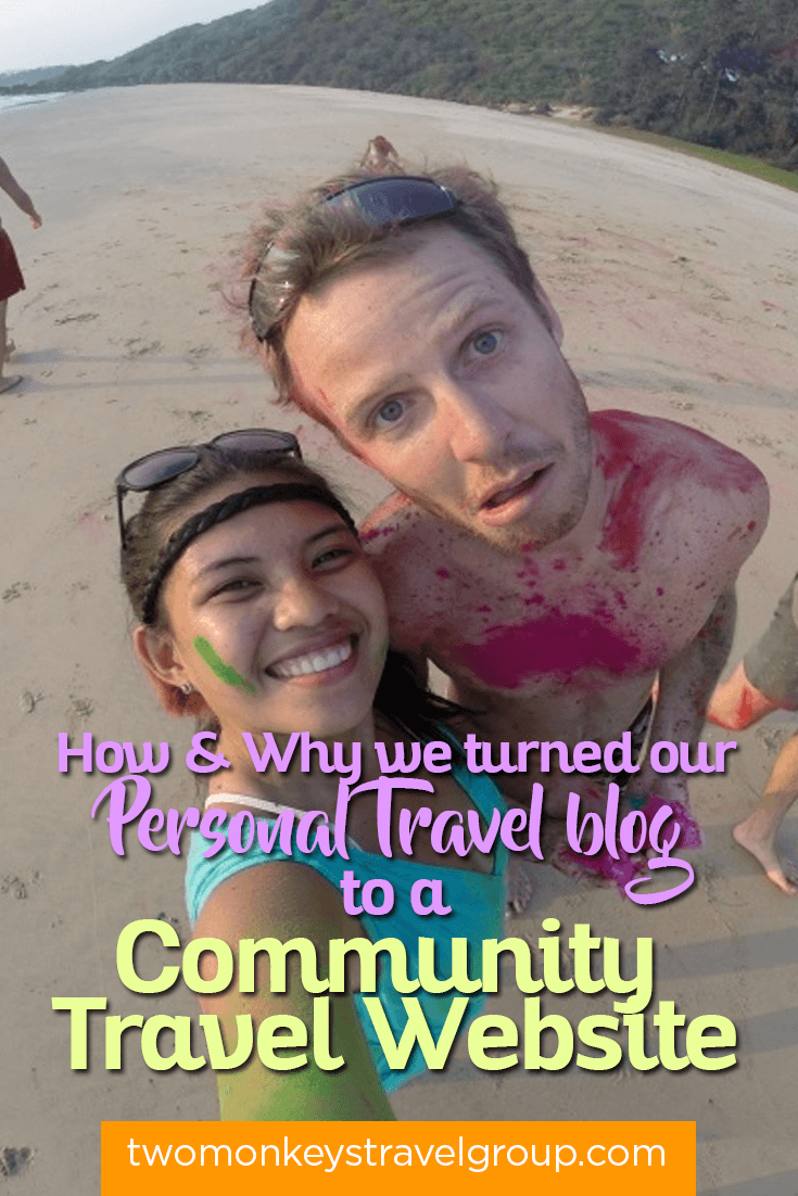 How & Why we turned our Personal Travel blog to a Community Travel Website