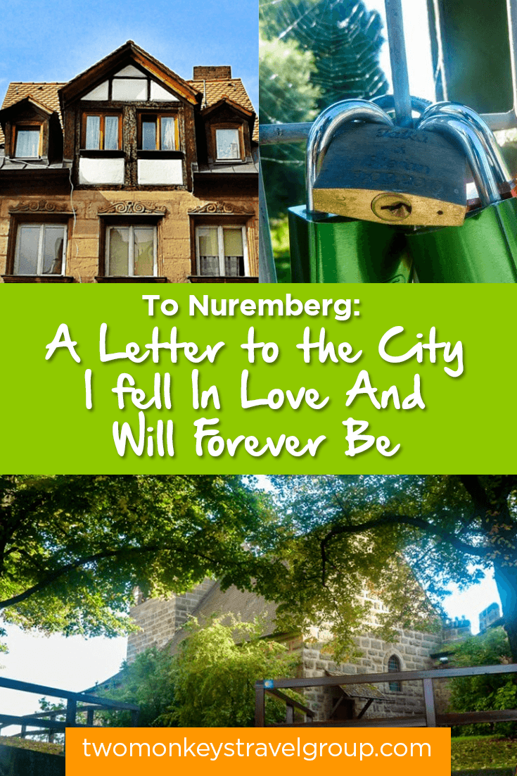 To Nuremberg: A Letter to the City I fell In Love And Will Forever Be
