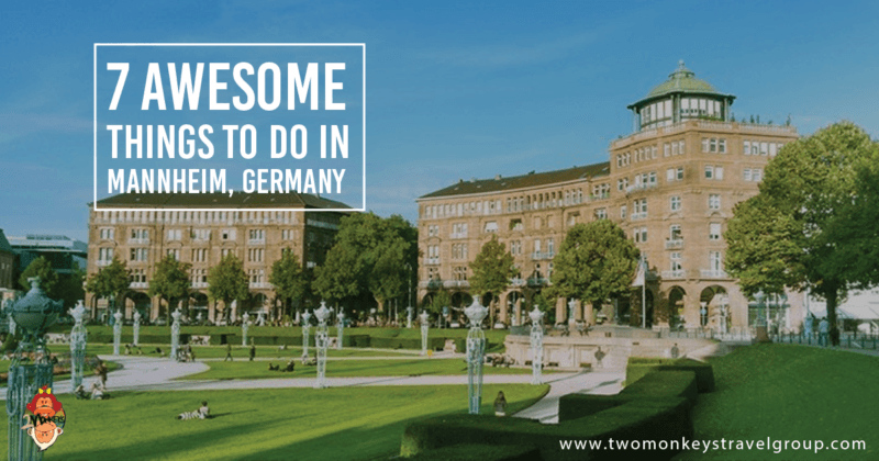 7 Awesome Things To Do in Mannheim, Germany
