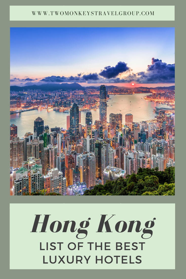 List of the Best Luxury Hotels in Hong Kong