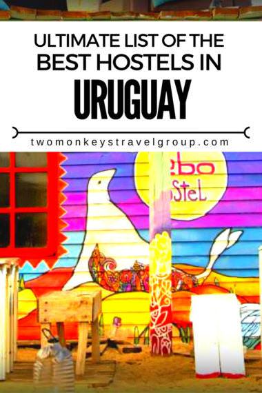 Ultimate List of The Best Hostels in Uruguay