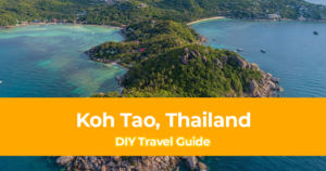 DIY Travel Guide to Koh Tao, Thailand [With Suggested Tours]