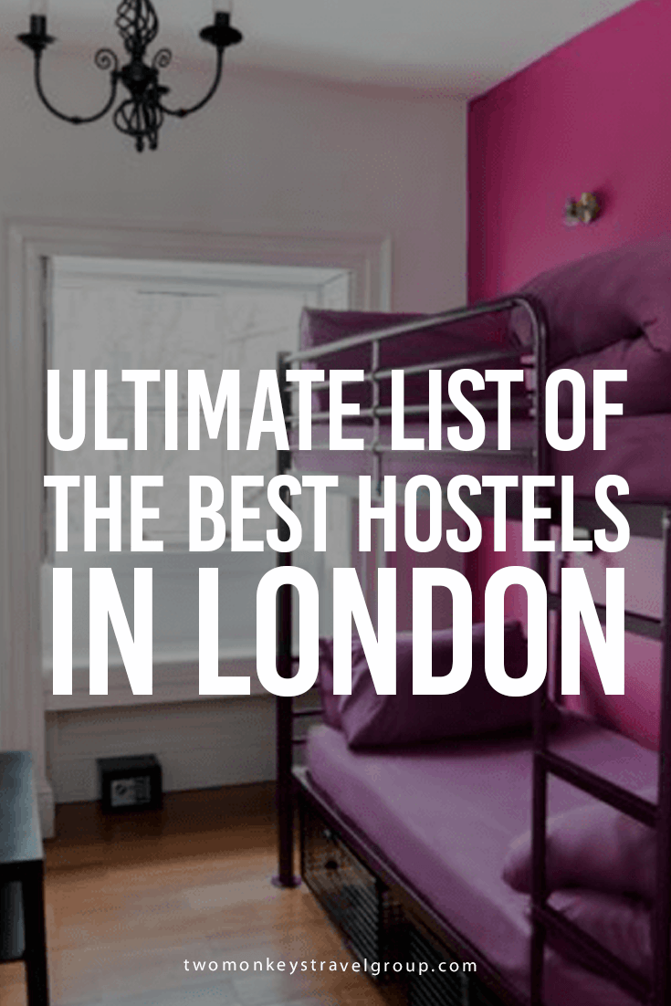 Ultimate List of the Best Hostels in London