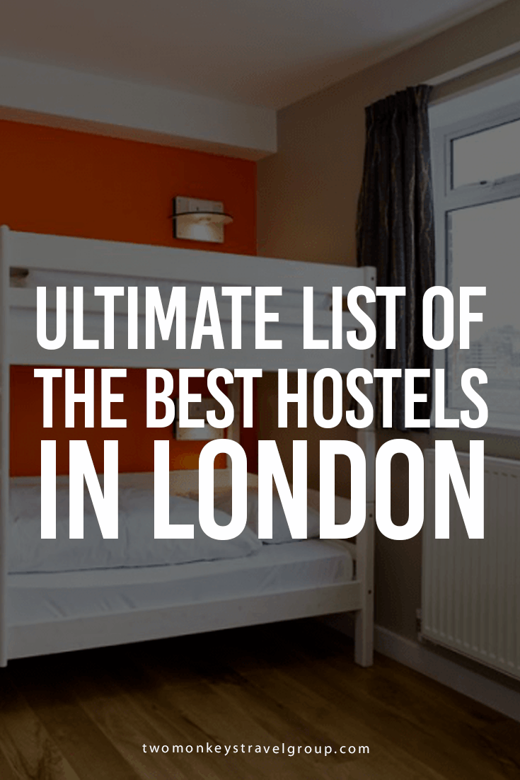 Ultimate List of the Best Hostels in London