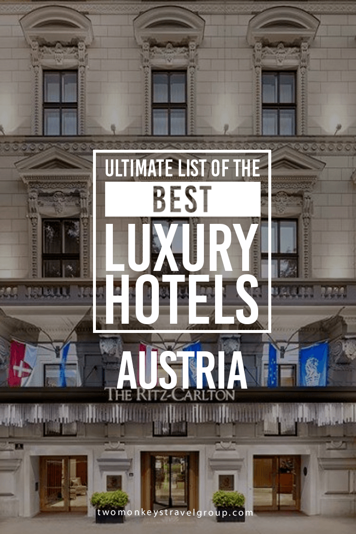 Ultimate List of The Best Luxury Hotels in Austria