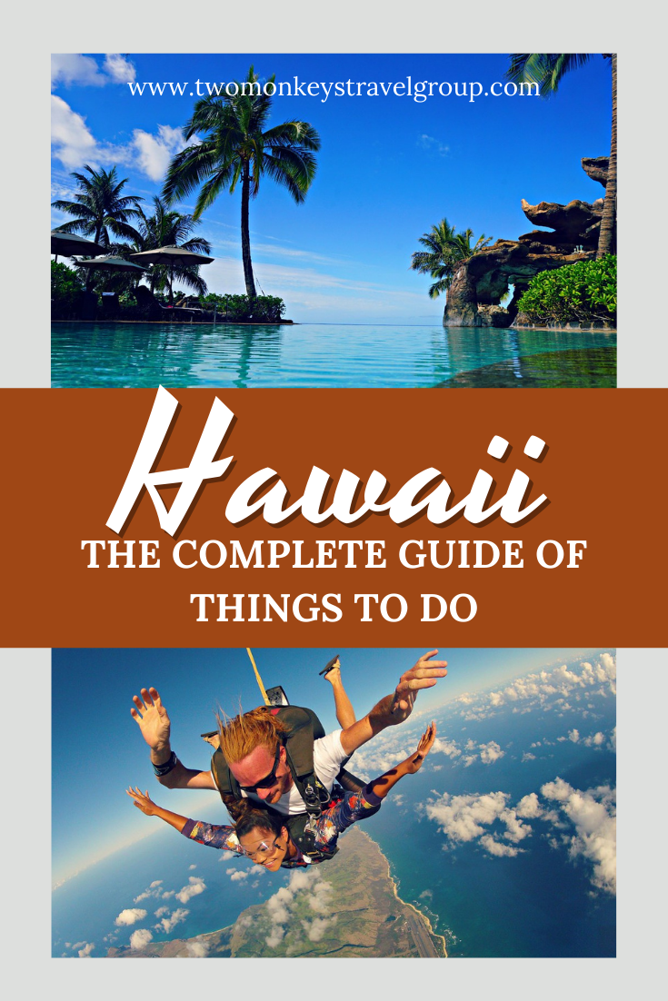 The Complete Guide of Things To Do in Hawaii