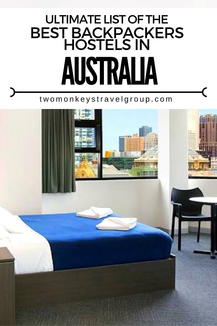 Ultimate List of The Best Backpackers Hostels in Australia