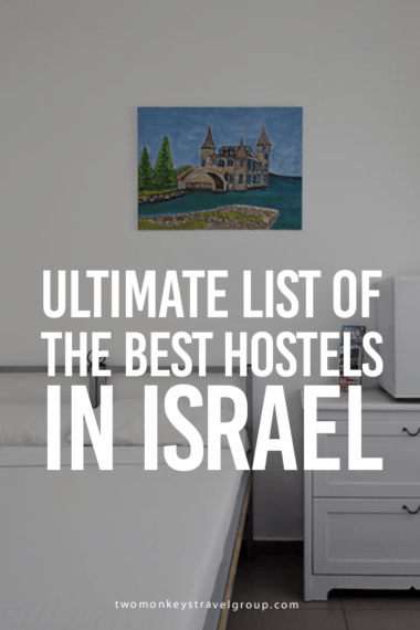 Ultimate List of The Best Hostels in Israel