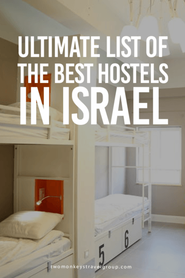 Ultimate List of The Best Hostels in Israel