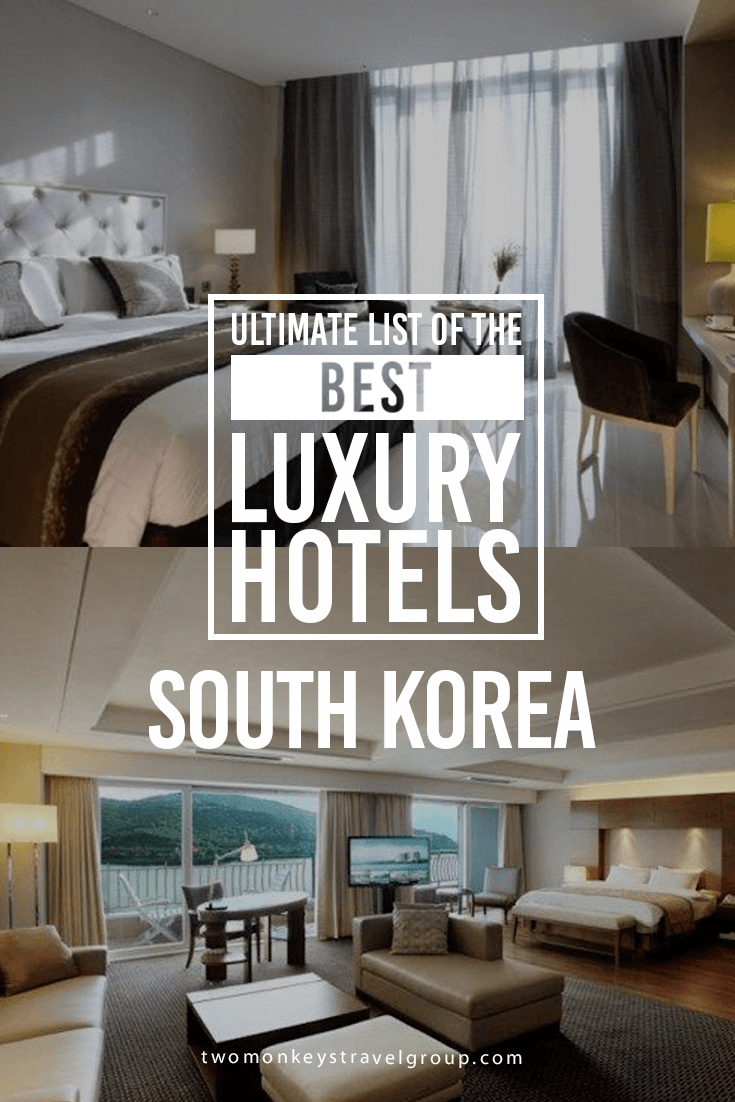 Ultimate List of the Best Luxury Hotels in South Korea