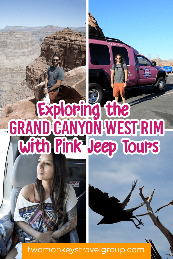Exploring the Grand Canyon West Rim with Pink Jeep Tours