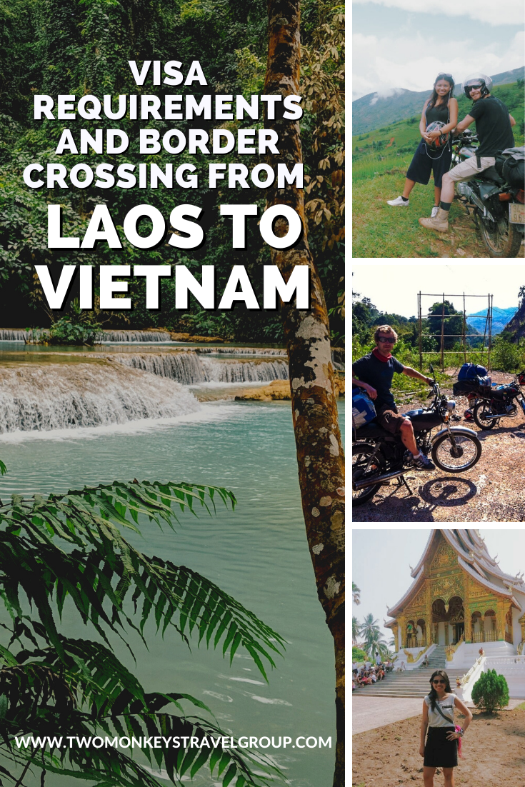 Visa Requirements and Border Crossing from Laos to Vietnam (vice versa)