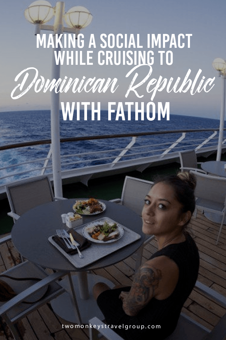 Making a Social Impact while Cruising to Dominican Republic with Fathom