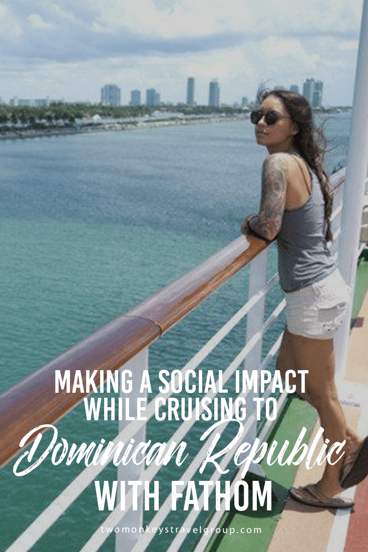 Making a Social Impact while Cruising to Dominican Republic with Fathom