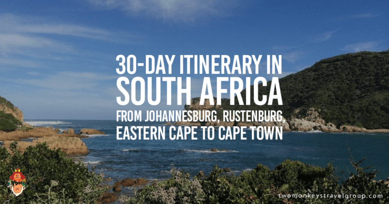 30-Day Itinerary in South Africa from Johannesburg, Rustenburg, Eastern Cape to Cape Town