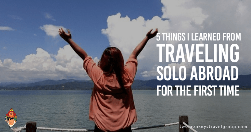 5 Things I Learned From Traveling Solo Abroad For The First Time