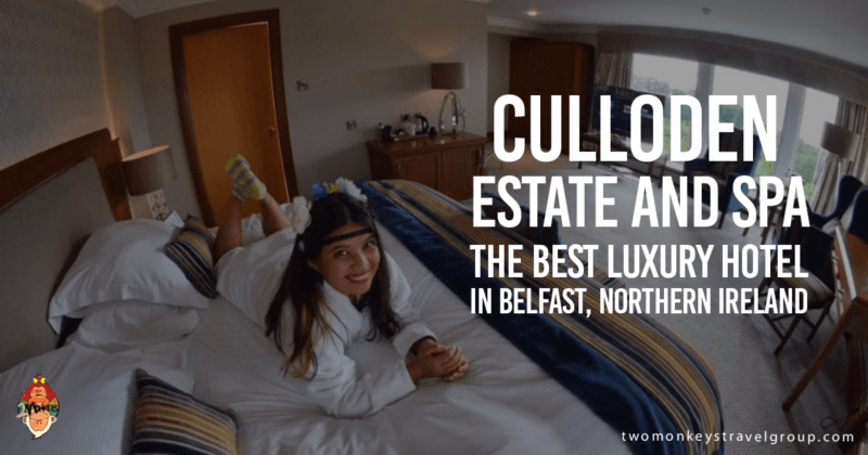 Culloden Estate and Spa – The Best Luxury Hotel in Belfast, Northern Ireland