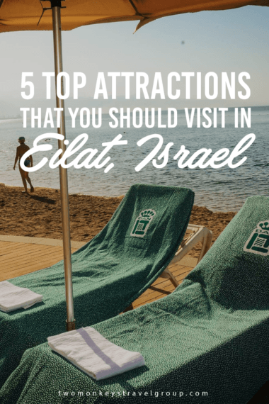 5 Top Attractions that you should visit in Eilat, Israel