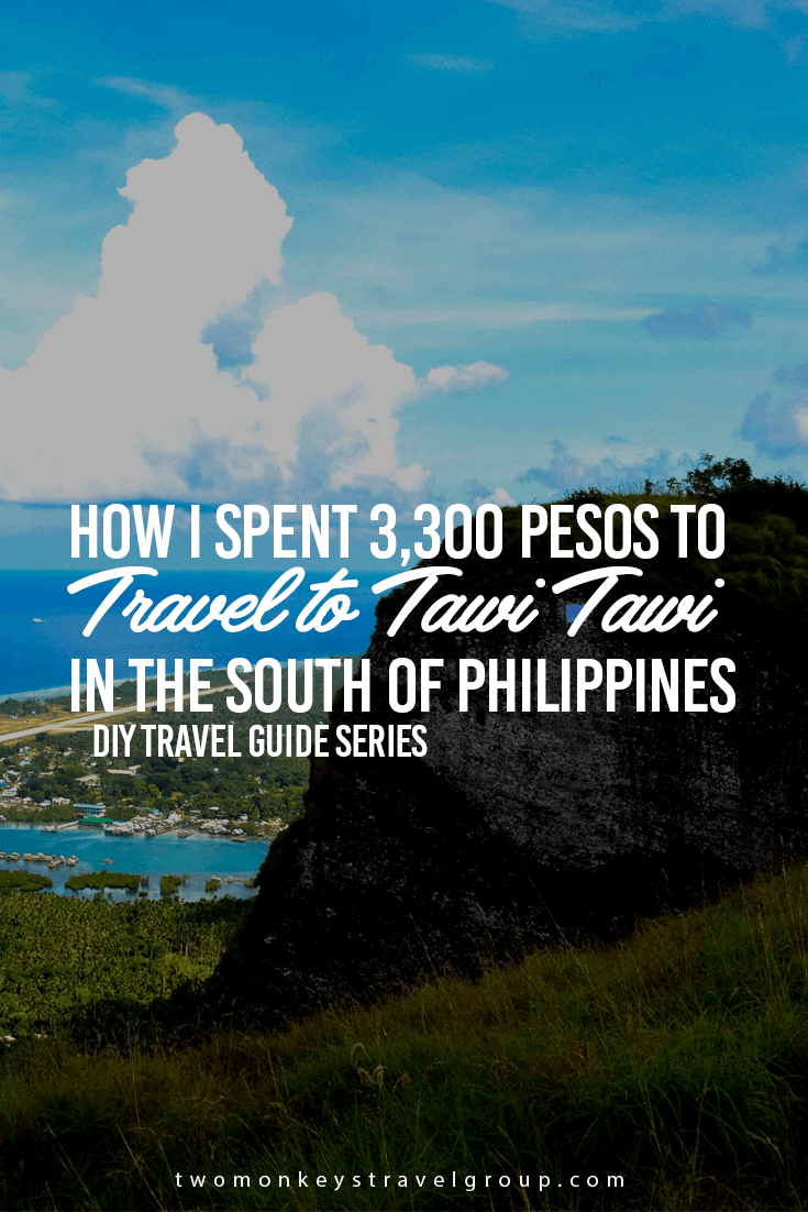 How I spent 3,300 Pesos to Travel to Tawi-Tawi in the South of Philippines
