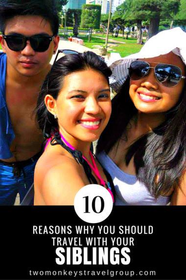 10 Reasons Why You should Travel with Your Siblings