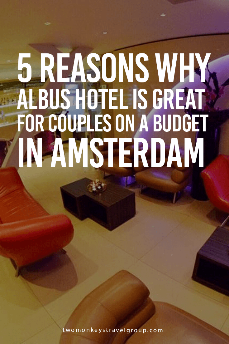 5 Reasons Why Albus Hotel is Great for Couples on a Budget in Amsterdam