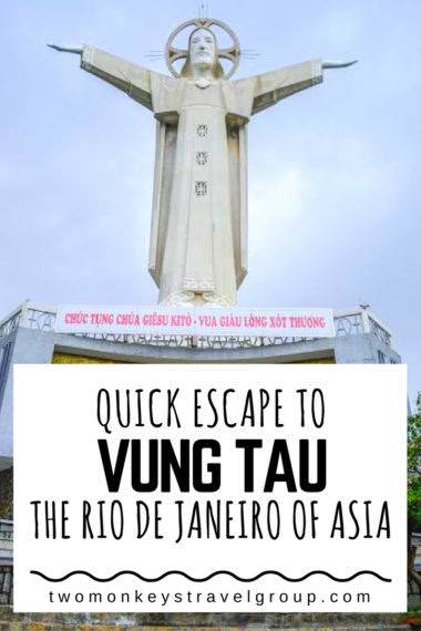Quick Escape to Vung Tau, the Rio de Janeiro of Asia