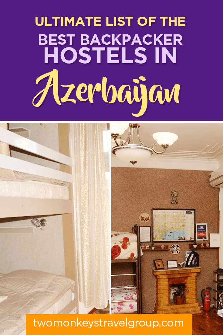 Ultimate List of The Best Backpacker Hostels in Azerbaijan
