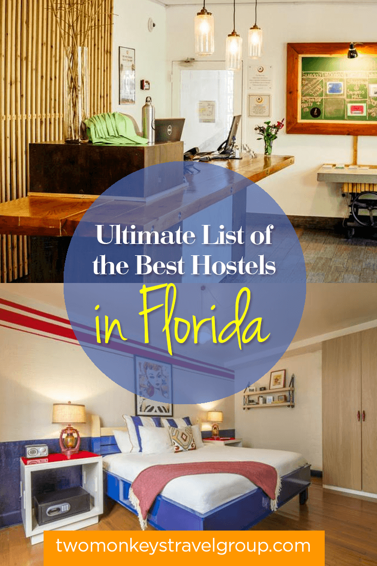 Ultimate List of the Best Hostels in Florida