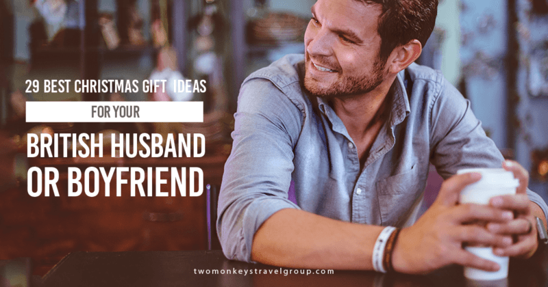 29 best christmas gift ideas for your british husband or boyfriend