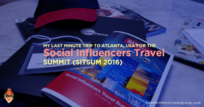 My Last Minute Trip to Atlanta, USA for the Social Influencers Travel Summit (SITSum 2016)