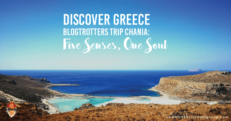 Discover Greece Blogtrotters Trip Chania: Five Senses, One Soul
