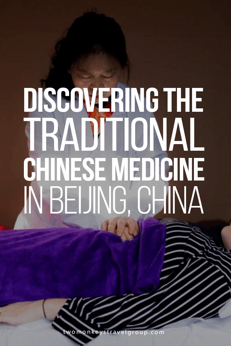 Discovering the Traditional Chinese Medicine in Beijing, China