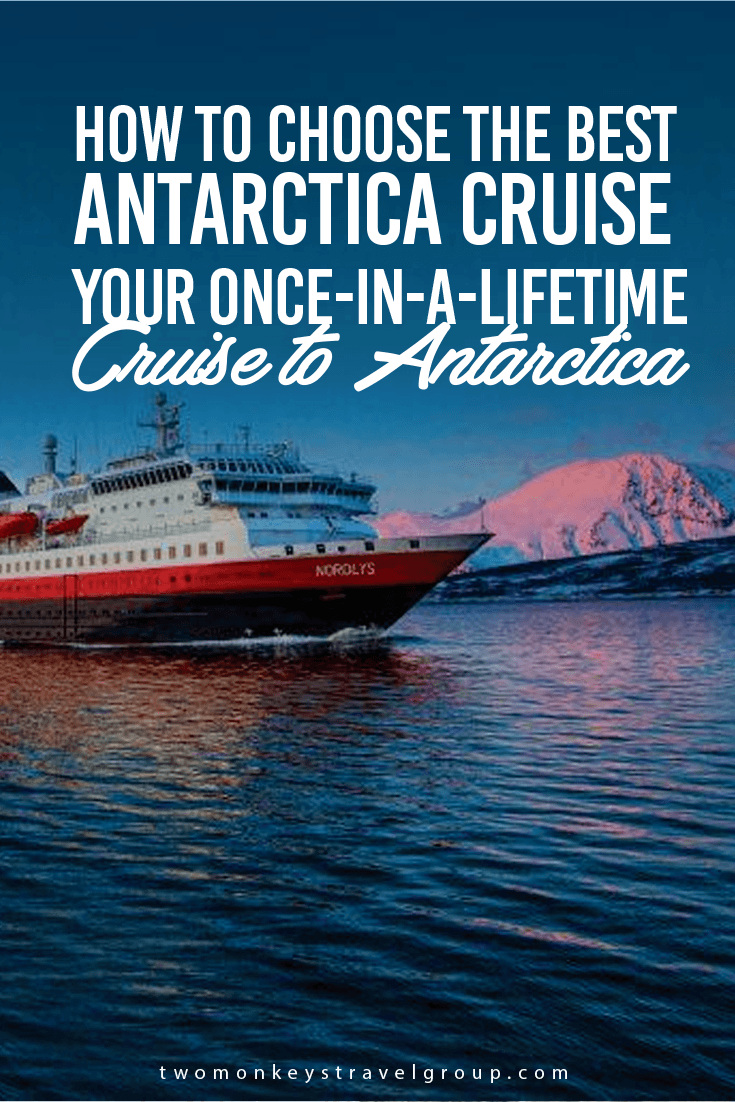 How to Choose the Best Antarctica Cruise