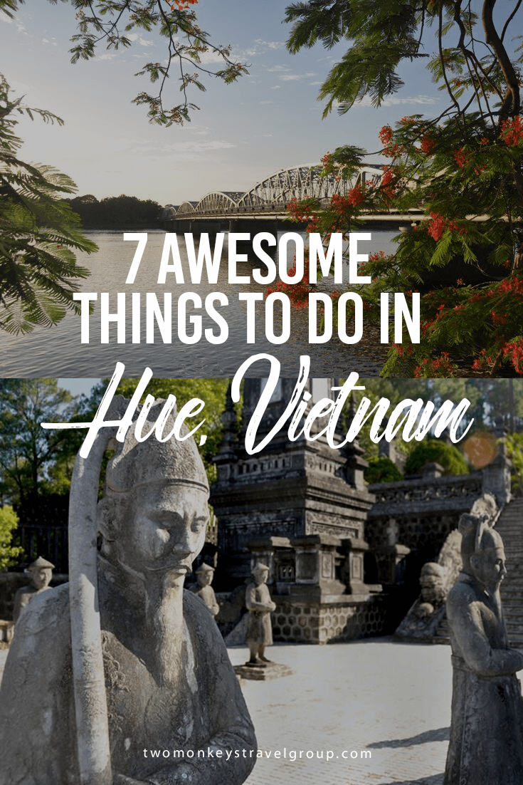 7 Awesome Things to Do in Hue, Vietnam