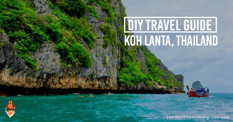 DIY Travel Guide to Koh Lanta, Thailand