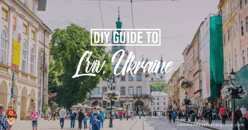 DIY Travel Guide to Lviv, Ukraine