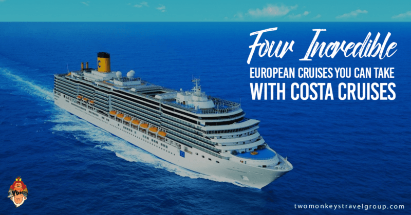 Four Incredible European Cruises You Can Take With Costa Cruises